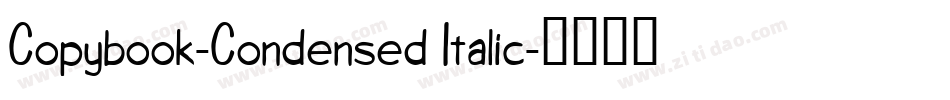 Copybook-Condensed Italic字体转换